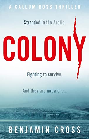 Colony by Benjamin Cross